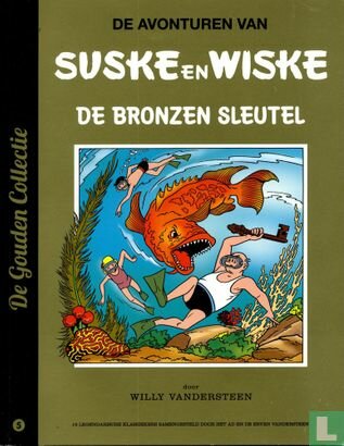 Suske en Wiske - De bronzen sleutel - De gouden collectie