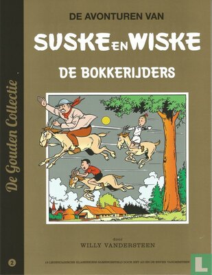 Suske en Wiske - De bokkenrijders - De gouden collectie