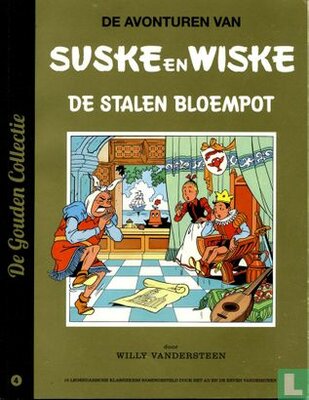 Suske en Wiske - De stalen bloempot - De gouden collectie