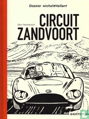 Michel Vaillant Luxe Dossier Circuit Zandvoort
