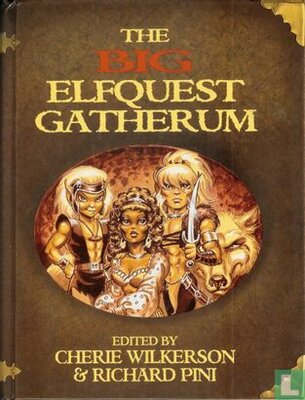 The BIG Elfquest Gatherum
